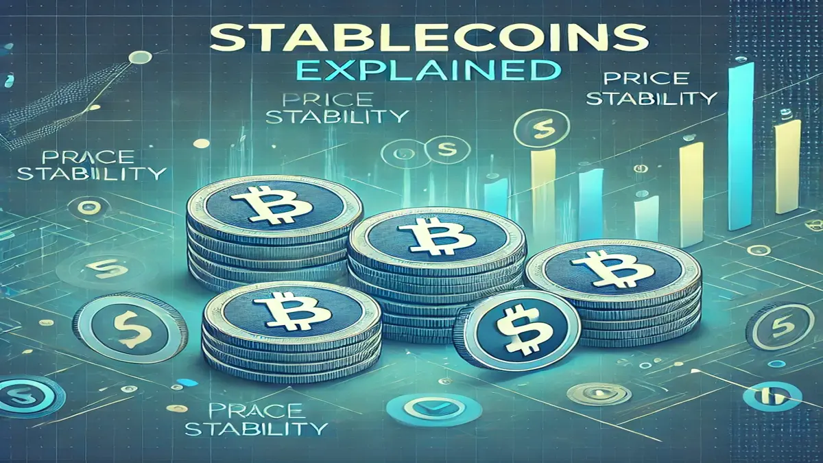 Stablecoins: Understanding the Role of Price Stability in Cryptocurrency